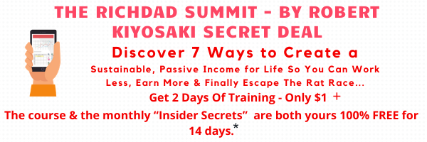 www.richdadsummit.net by Robert Kiyosaki Review + Coupons + 1$ Secret Deal 2020