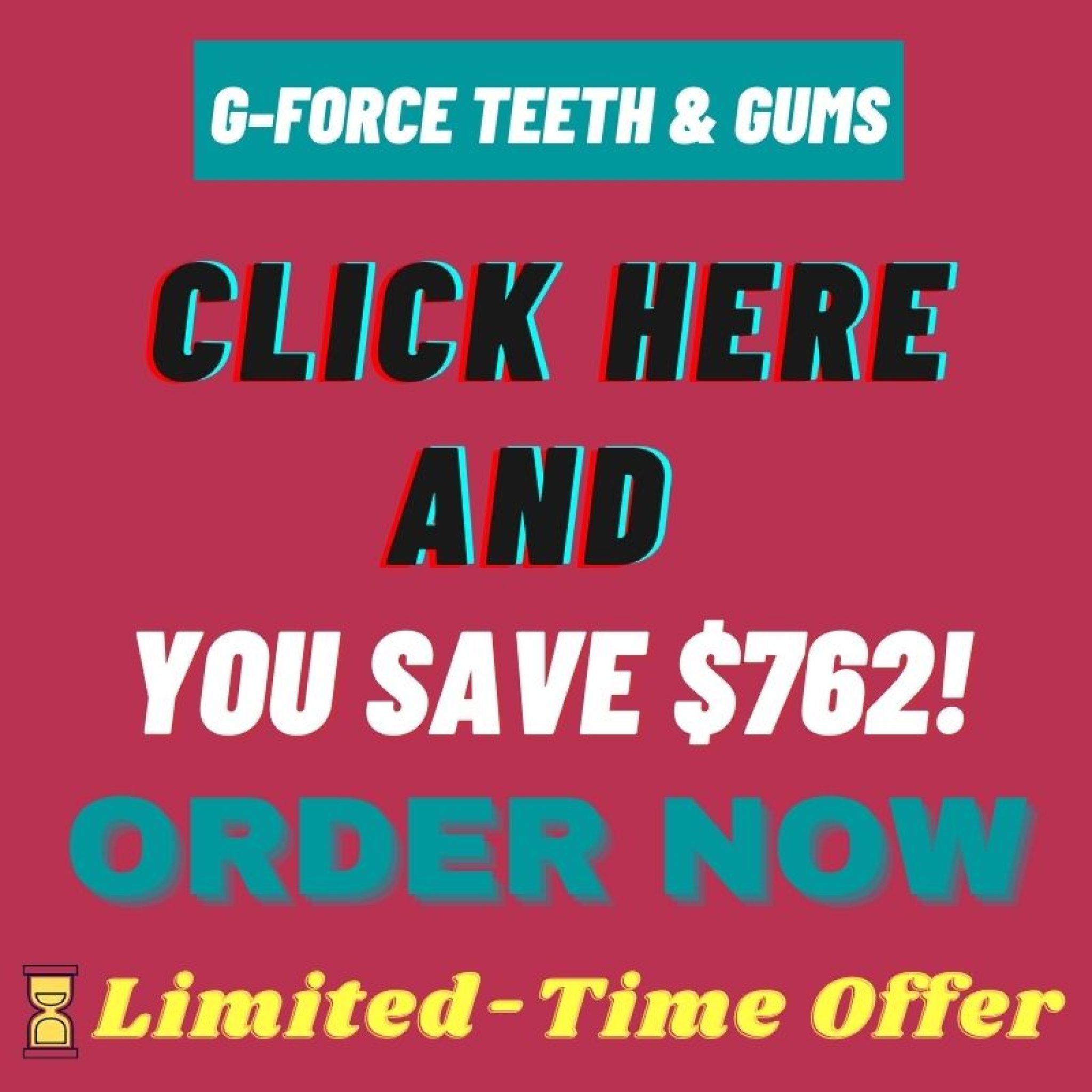 g force teeth review